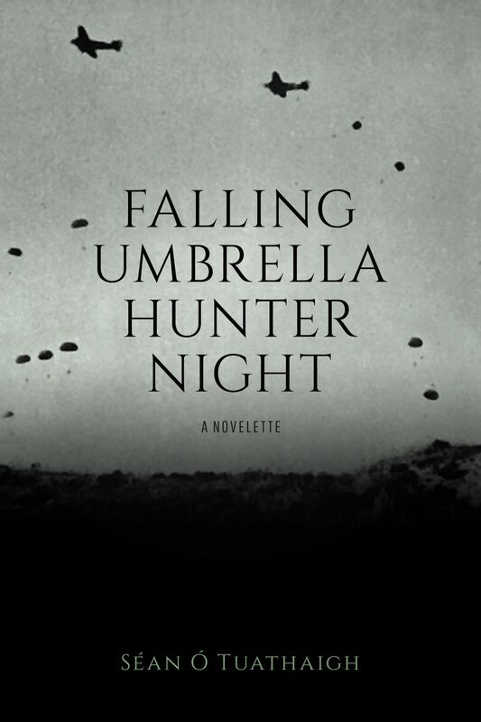 Falling Umbrella Hunter Night: A Novelette