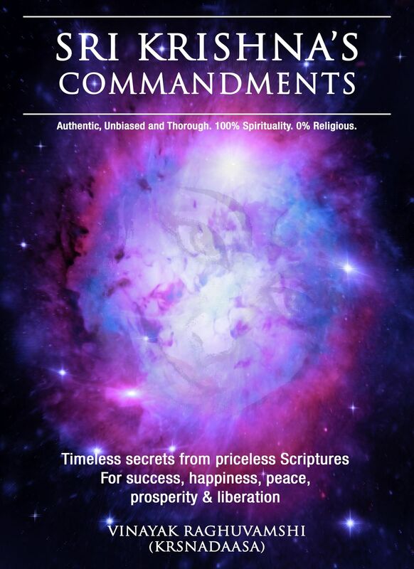 Sri Krishna's Commandments: Timeless secrets from priceless scriptures