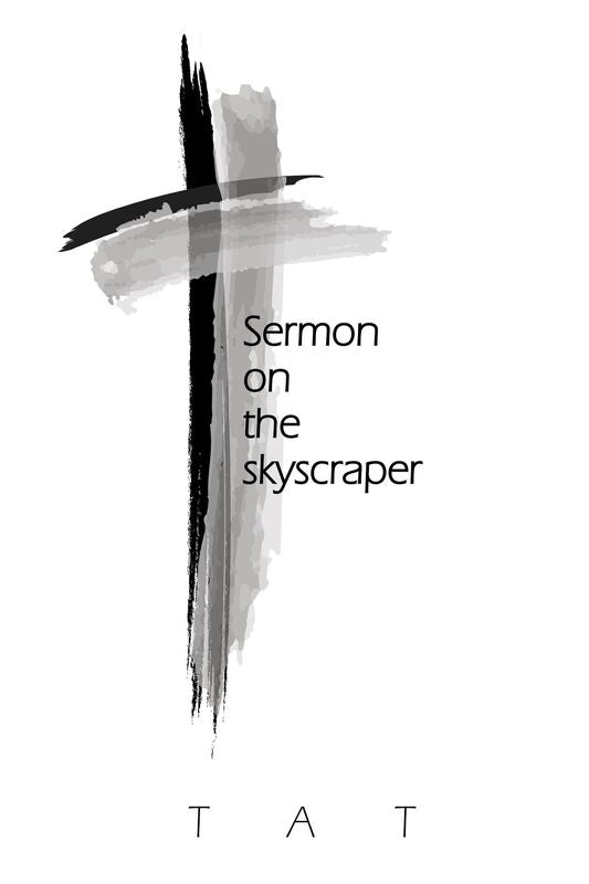 Sermon on the Skyscraper