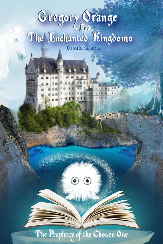 Gregory Orange and the Enchanted Kingdoms (Book 1)