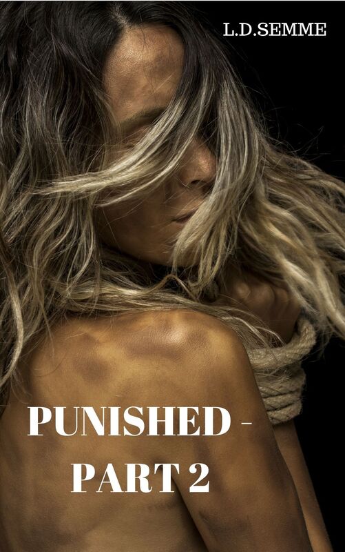 Punished: Part 2