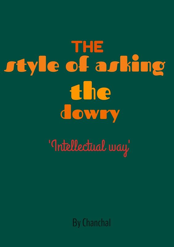 The Style Of Asking The Dowry