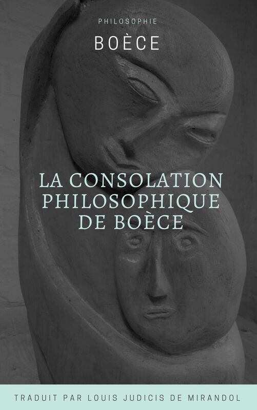 La Consolation philosophique de Boèce