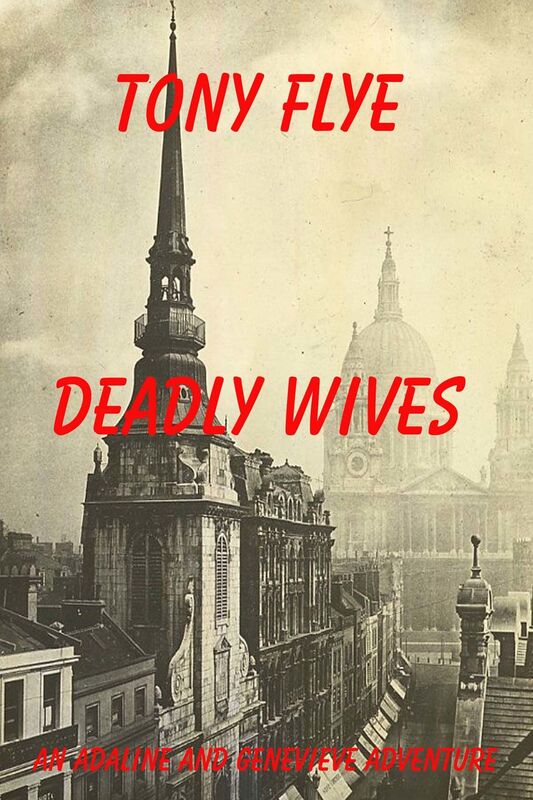Deadly Wives, an Adaline and Genevieve Adventure