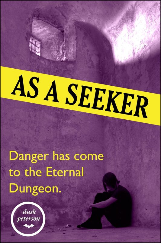 As a Seeker (The Eternal Dungeon: Rebirth #5)