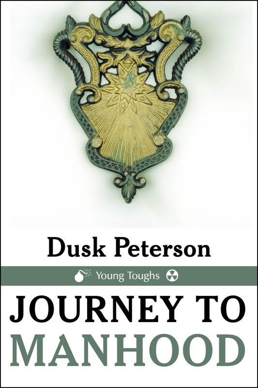 Journey to Manhood (Young Toughs)