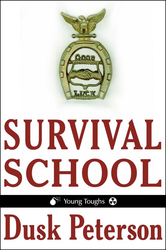 Survival School (Young Toughs)
