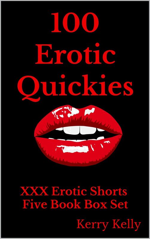 100 Erotic Quickies: Triple X Erotic Shorts - Five Book Box Set