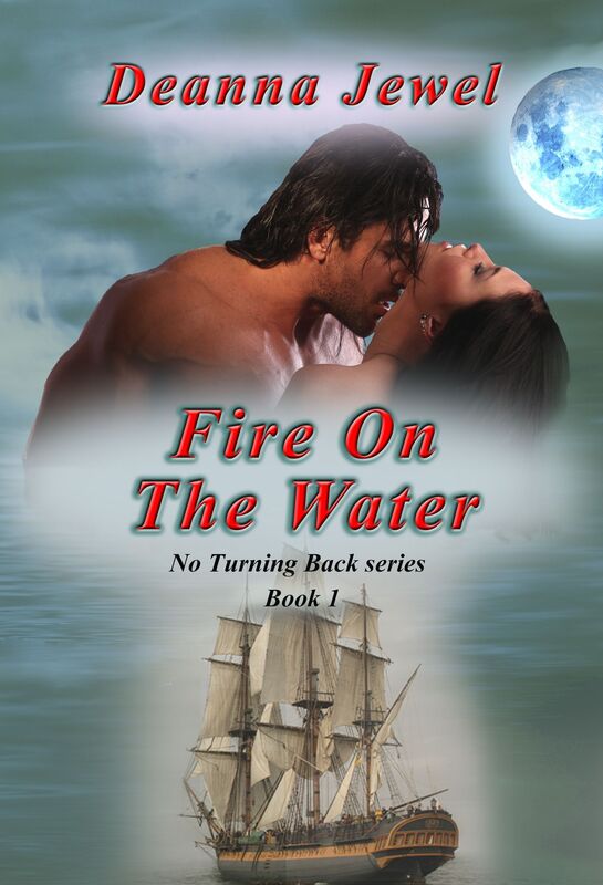 Fire on the Water, No Turning Back series, book 1