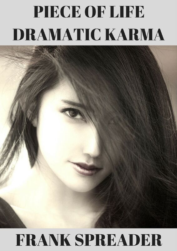 Piece of Life: Dramatic Karma