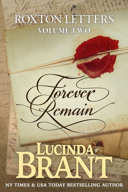 Forever Remain: Roxton Letters Volume Two