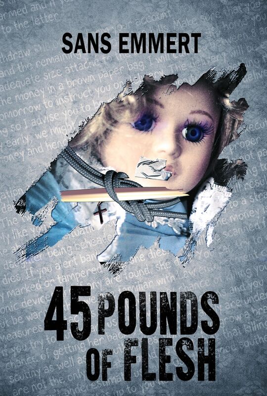 45 Pounds of Flesh