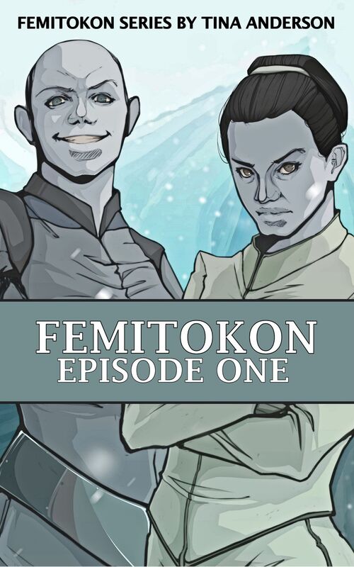 Femitokon: Episode One
