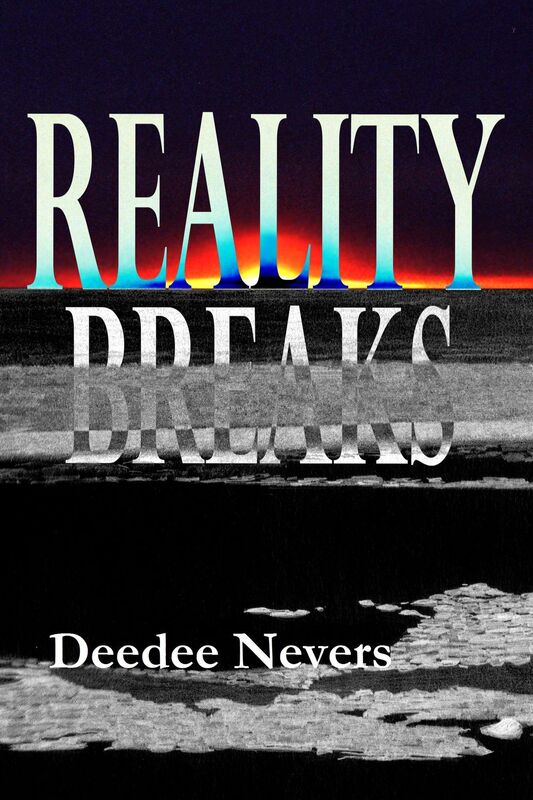 Reality Breaks