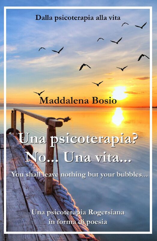 Una psicoterapia? No... Una vita...