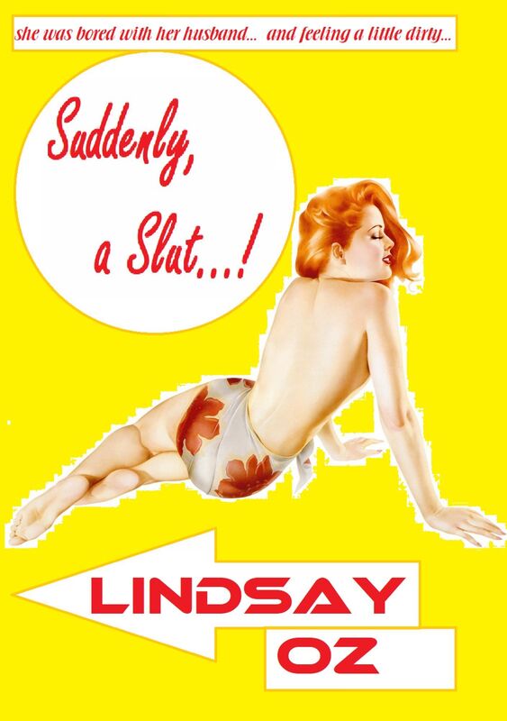 Suddenly... A Slut!