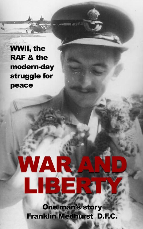 War and Liberty: One man's story