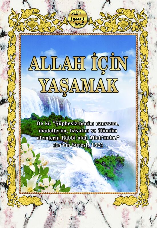 Allah Icin Yasamak