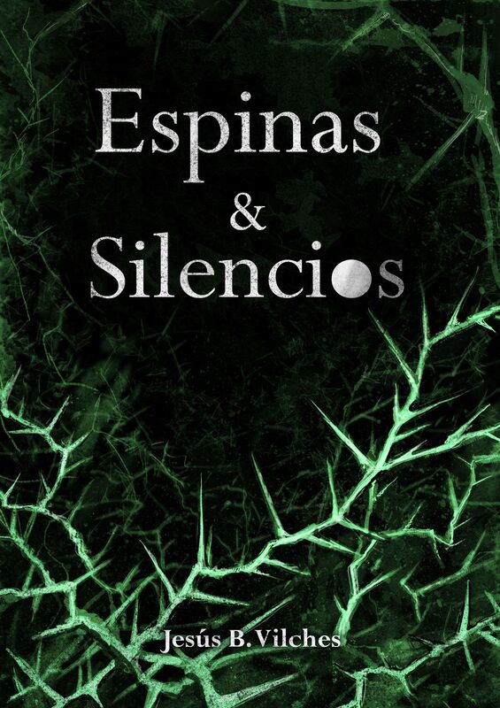 Espinas y Silencios (Las Flores de Lis)