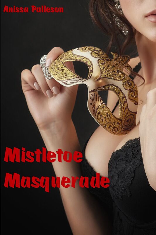 Mistletoe Masquerade