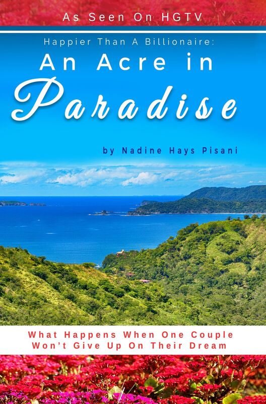 Happier Than A Billionaire: An Acre in Paradise