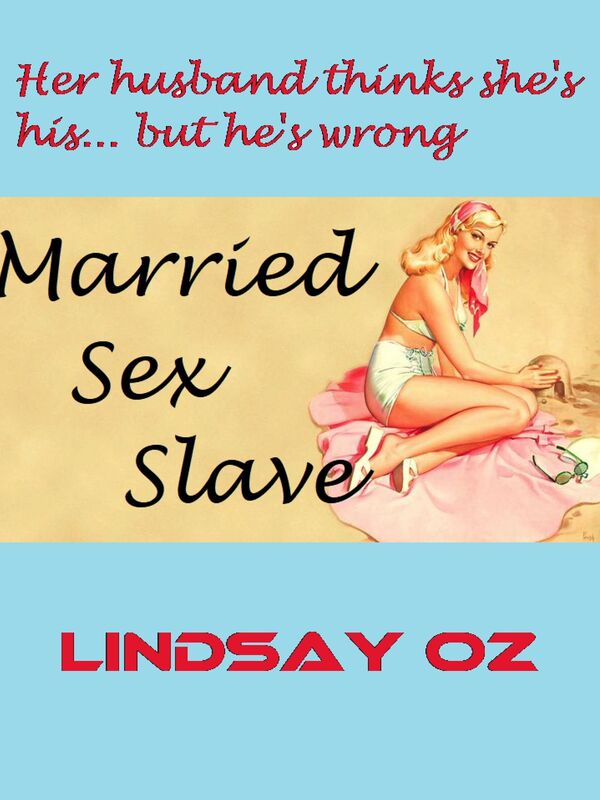 Married Sex Slave