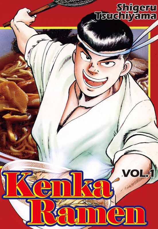 KENKA RAMEN: Volume 1