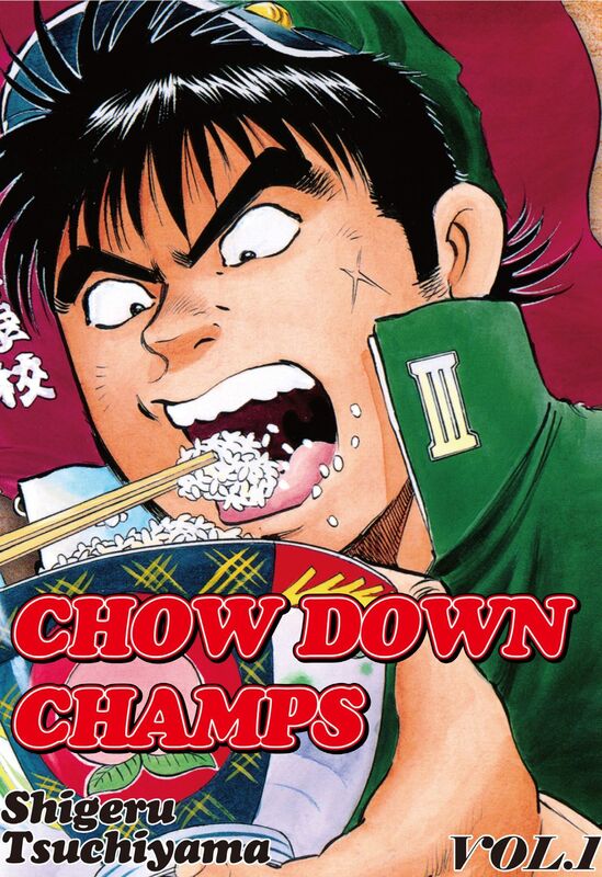 CHOW DOWN CHAMPS: Volume 1