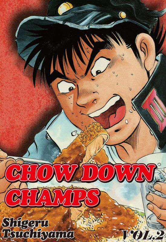 CHOW DOWN CHAMPS: Volume 2