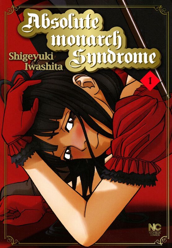 Absolute Monarch Syndrome: Volume 1