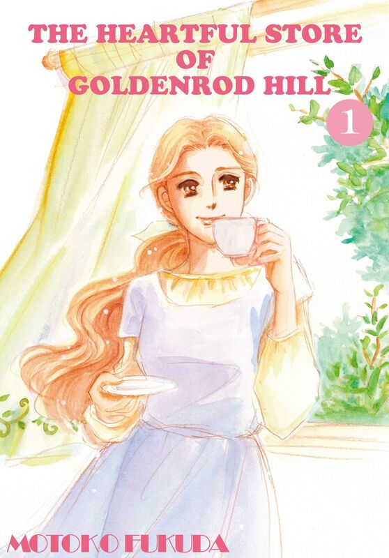 THE HEARTFUL STORE OF GOLDENROD HILL: Volume 1