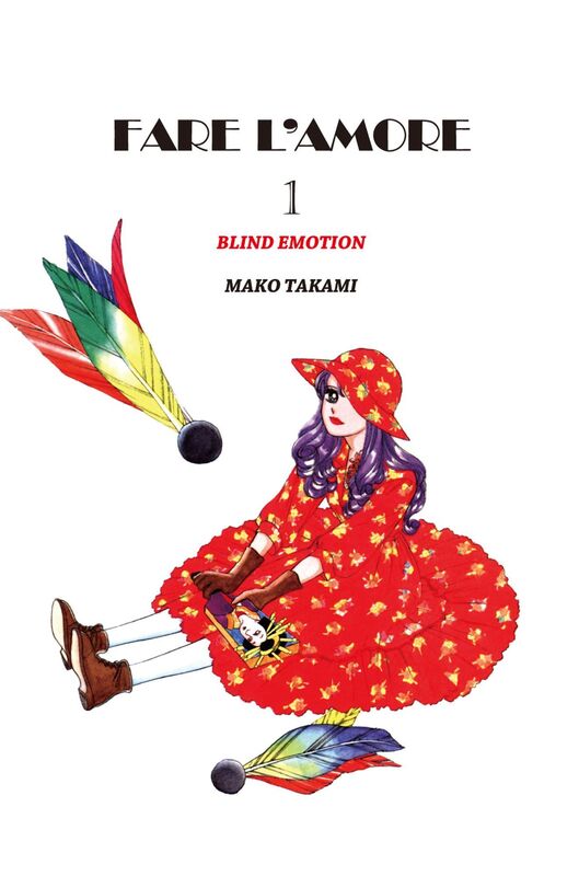 FARE L'AMORE: Volume 1
