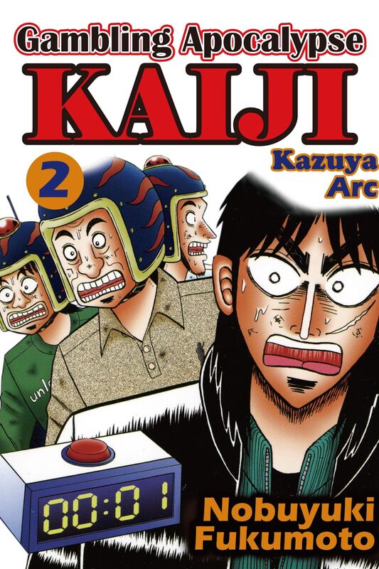 Gambling Apocalypse Kaiji - Kazuya Arc -: Volume 2