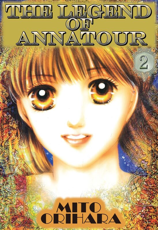 THE LEGEND OF ANNATOUR: Volume 2