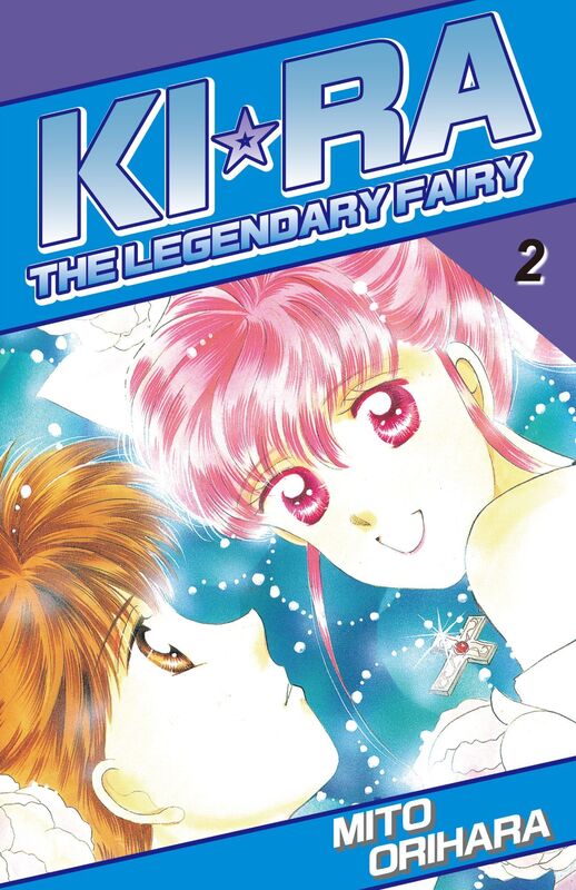 KIRA THE LEGENDARY FAIRY: Volume 2