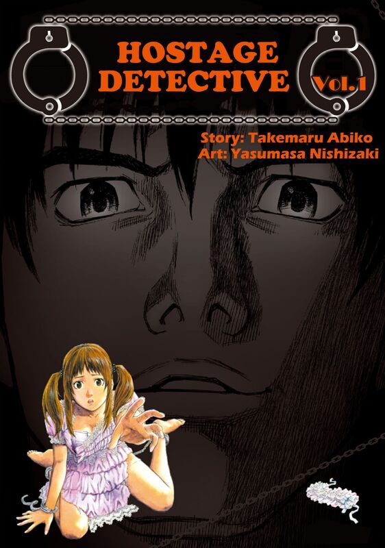 HOSTAGE DETECTIVE: Volume 1