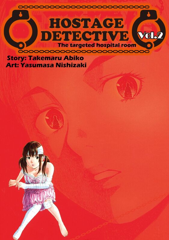 HOSTAGE DETECTIVE: Volume 2