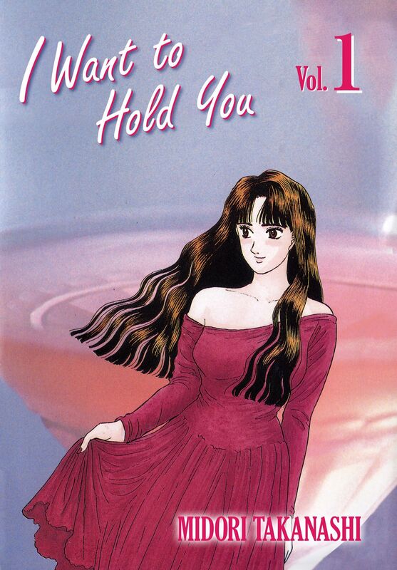 I WANT TO HOLD YOU: Volume 1