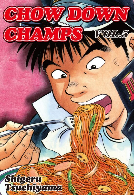 CHOW DOWN CHAMPS: Volume 5