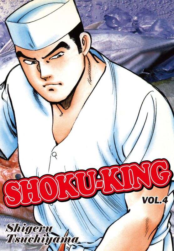 SHOKU-KING: Volume 4