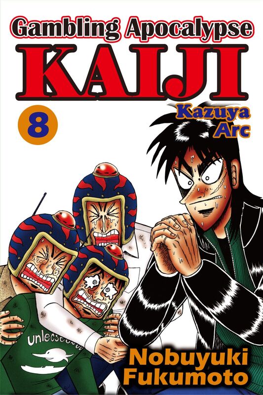 Gambling Apocalypse Kaiji - Kazuya Arc -: Volume 8