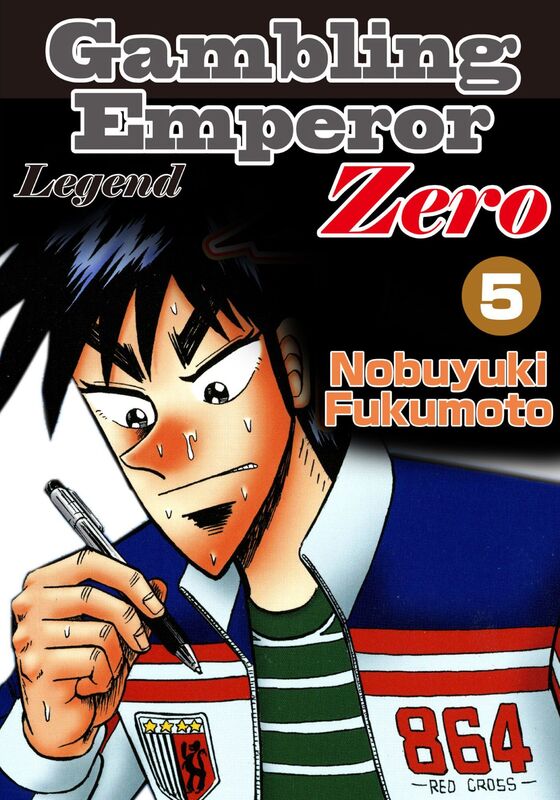 Gambling Emperor Legend Zero: Volume 5