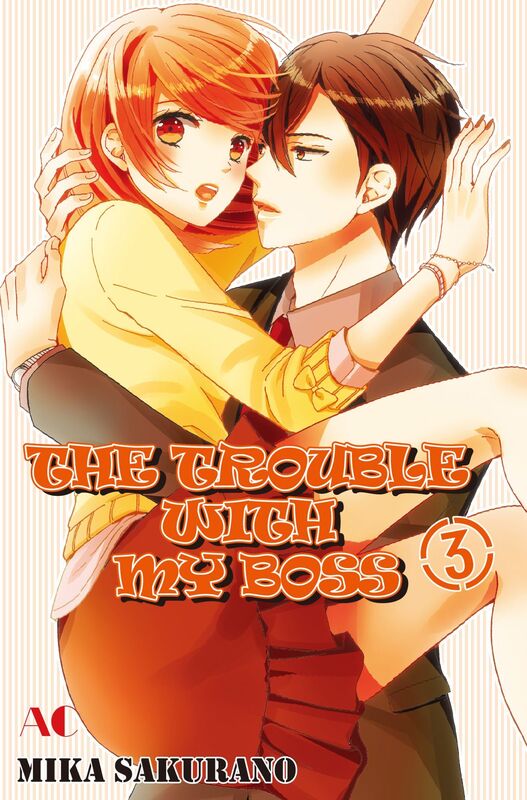 THE TROUBLE WITH MY BOSS: Volume 3