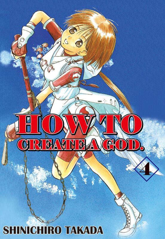 HOW TO CREATE A GOD.: Volume 4
