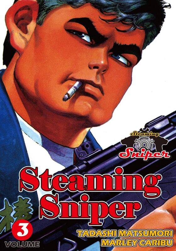 STEAMING SNIPER: Volume 3