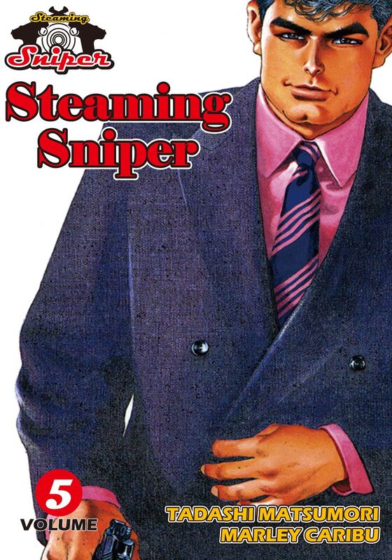 STEAMING SNIPER: Volume 5