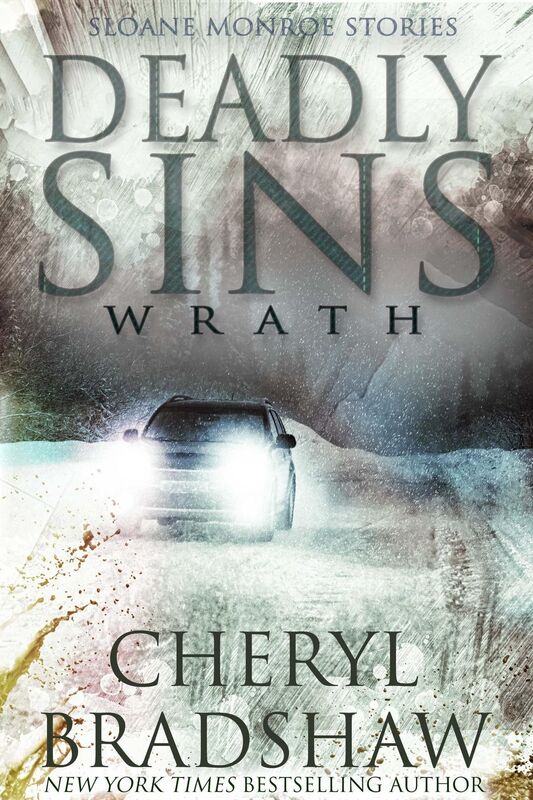 Deadly Sins:Wrath, Sloane Monroe Stories #2 (Sloane Monroe Series, #2.5)