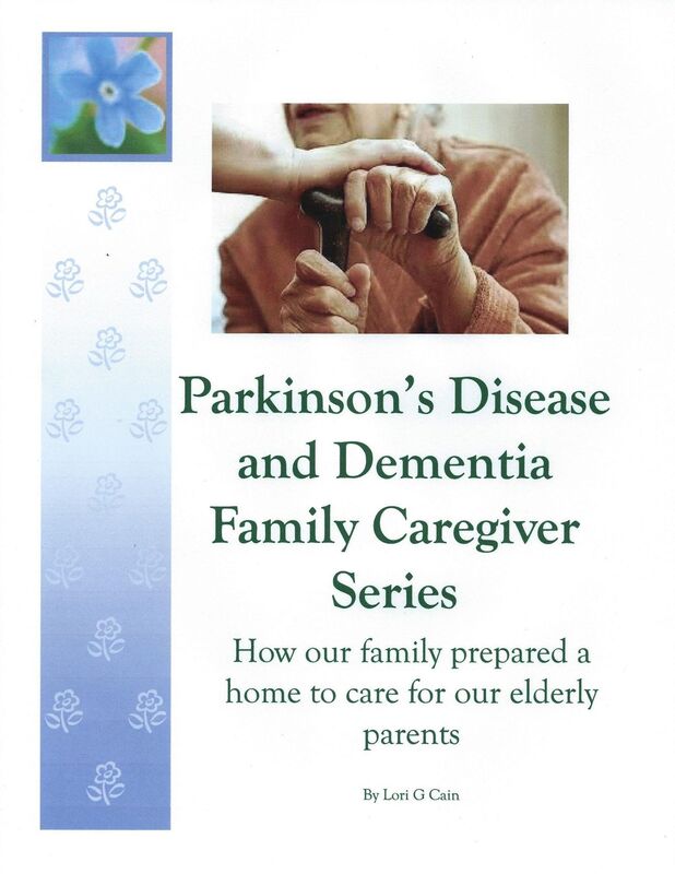 Parkinson's Disease and Dementia Family Caregiver Series: How our family prepared a home to care for our elderly parents