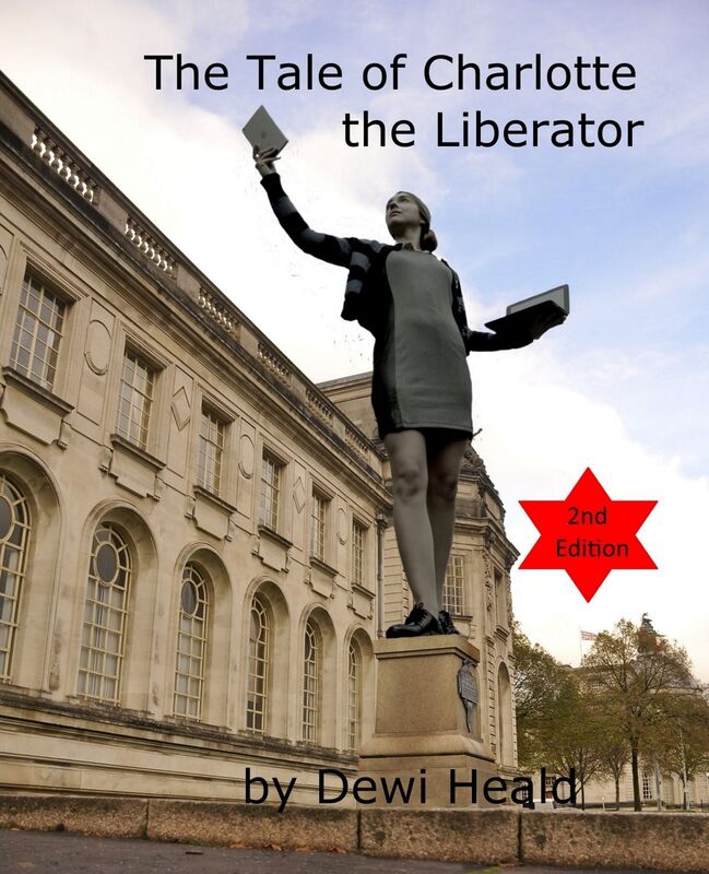 The Tale of Charlotte the Liberator
