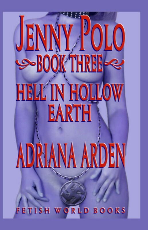 Hell In Hollow Earth (Jenny Polo Book 3)